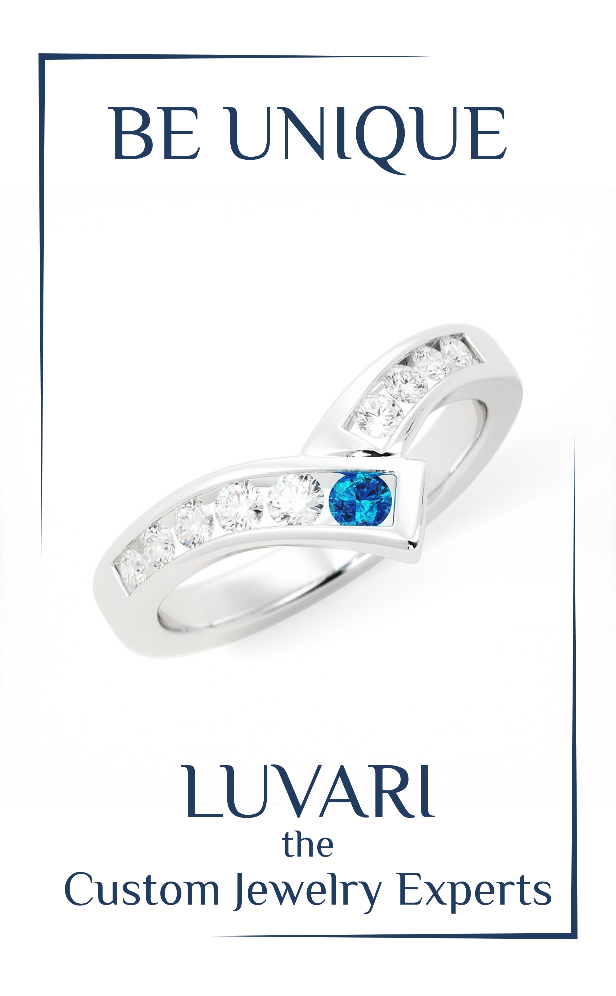 W-Be Unique. Design Your Custom Jewelry with Luvari.